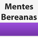 Mentes Bereanas